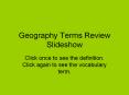 Geography Terms Review Slideshow PowerPoint PPT Presentation