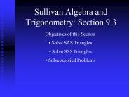 Sullivan Algebra and Trigonometry: Section 9.3