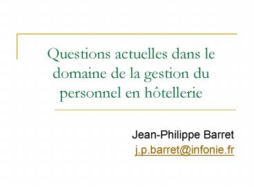 Questions actuelles dans le domaine de la gestion du personnel en h