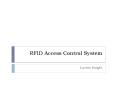 RFID Access Control System PowerPoint PPT Presentation