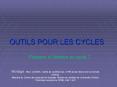 OUTILS POUR LES CYCLES PowerPoint PPT Presentation