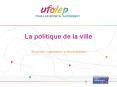 La politique de la ville PowerPoint PPT Presentation