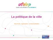 La politique de la ville