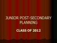JUNIOR POST-SECONDARY PLANNING PowerPoint PPT Presentation