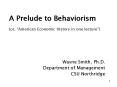 A Prelude to Behaviorism PowerPoint PPT Presentation