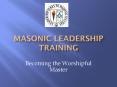 Masonic Leadership Training PowerPoint PPT Presentation