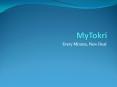 MyTokri-Every Minute, New Deal PowerPoint PPT Presentation