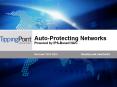 Auto-Protecting Networks Powered by IPS-Based NAC PowerPoint PPT Presentation