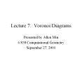Lecture 7: Voronoi Diagrams PowerPoint PPT Presentation