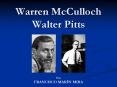 Warren McCulloch Walter Pitts PowerPoint PPT Presentation