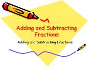Adding and Subtracting Fractions