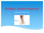 Achilles Tendon Rupture