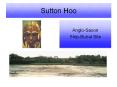 Sutton Hoo PowerPoint PPT Presentation