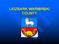 LIDZBARK WARMINSKI COUNTY PowerPoint PPT Presentation