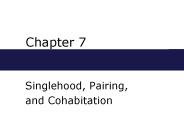 Singlehood, Pairing,