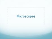Microscopes