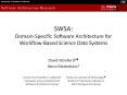 SWSA: Domain-Specific Software Architecture for Workflow-Based Science Data Systems PowerPoint PPT Presentation