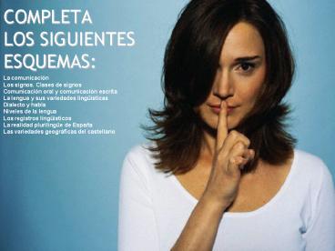 COMPLETA LOS SIGUIENTES ESQUEMAS: