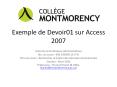 Exemple de Devoir01 sur Access 2007 PowerPoint PPT Presentation