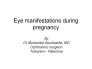 Eye manifestations during pregnancy