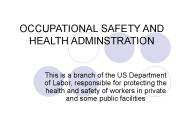 OCCUPATIONAL SAFETY AND HEALTH ADMINSTRATION