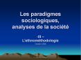Les paradigmes sociologiques, analyses de la soci PowerPoint PPT Presentation