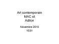 Art contemporain MAC et Adilon PowerPoint PPT Presentation
