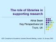 The role of libraries in supporting research PowerPoint PPT Presentation