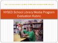 NYSED School Library Media Program Evaluation Rubric PowerPoint PPT Presentation