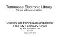 Tennessee Electronic Library The new and improved edition. PowerPoint PPT Presentation