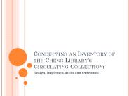 Conducting an Inventory of the Cheng Library