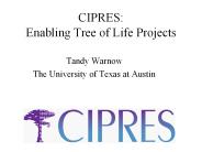 CIPRES: Enabling Tree of Life Projects
