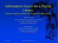 Information Access for a Digital Library: Cheshire II and the Berkeley Environmental Digital Library Ray R. Larson School of Information Management PowerPoint PPT Presentation