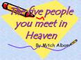 The five people you meet in Heaven PowerPoint PPT Presentation