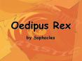 Oedipus Rex PowerPoint PPT Presentation