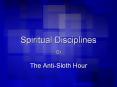 Spiritual Disciplines PowerPoint PPT Presentation