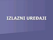 IZLAZNI URE