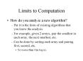 Limits to Computation PowerPoint PPT Presentation
