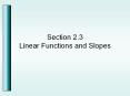 Section 2.3 Linear Functions and Slopes PowerPoint PPT Presentation