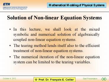 Solution of Non-linear Equation Systems