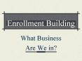 Enrollment Building PowerPoint PPT Presentation