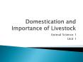 Domestication and Importance of Livestock PowerPoint PPT Presentation