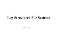 Log-Structured File Systems
