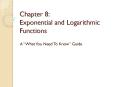 Chapter 8: Exponential and Logarithmic Functions PowerPoint PPT Presentation