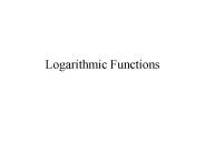 Logarithmic Functions