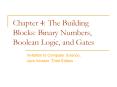 Chapter 4: The Building Blocks: Binary Numbers, Boolean Logic, and Gates PowerPoint PPT Presentation