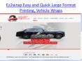 Ez2wrap Easy and Quick Large Format Printing, Vehicle Wraps PowerPoint PPT Presentation