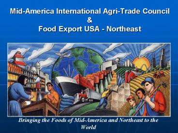 Mid-America International Agri-Trade Council