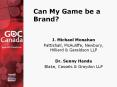 Can My Game be a Brand? PowerPoint PPT Presentation