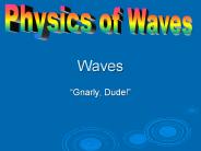 Waves